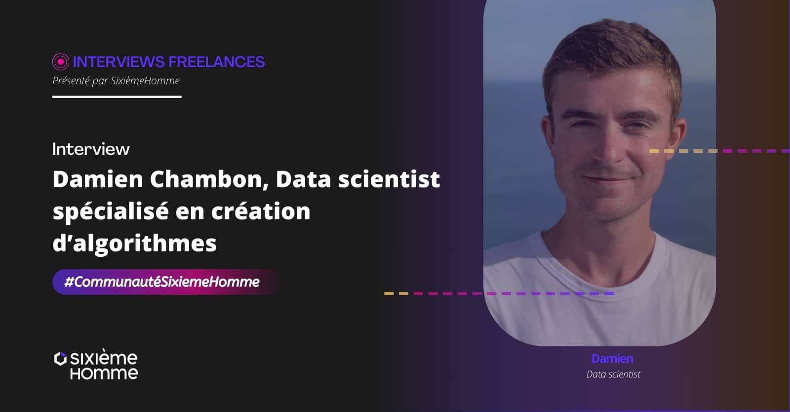 Data scientist freelance : l’interview de Damien Chambon